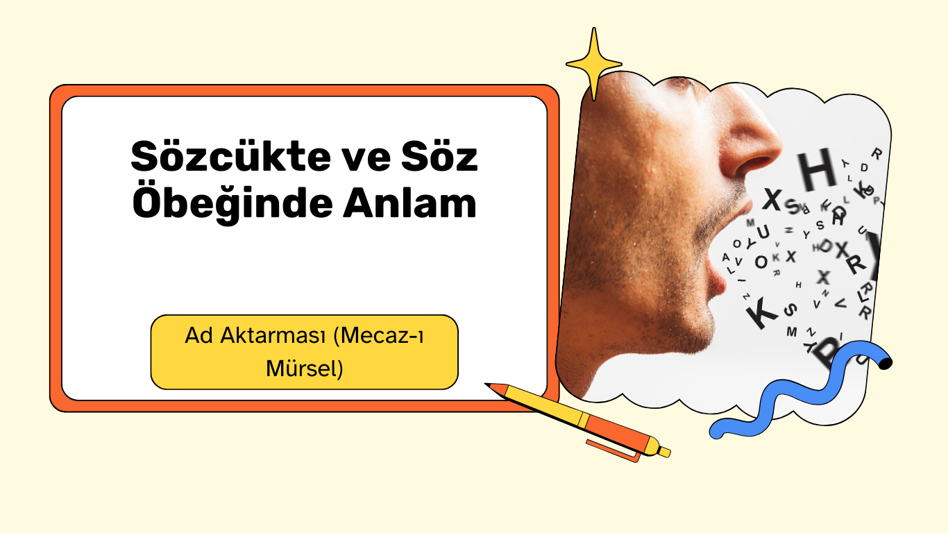 ad aktarması (mecaz ı mürsel)